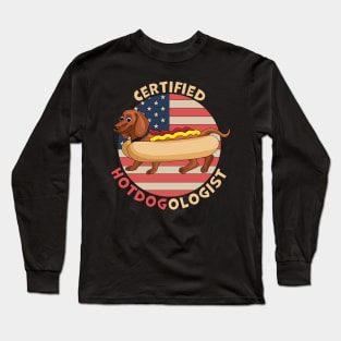 Certified Hotdogologist Hot Dog Dachshund Long Sleeve T-Shirt